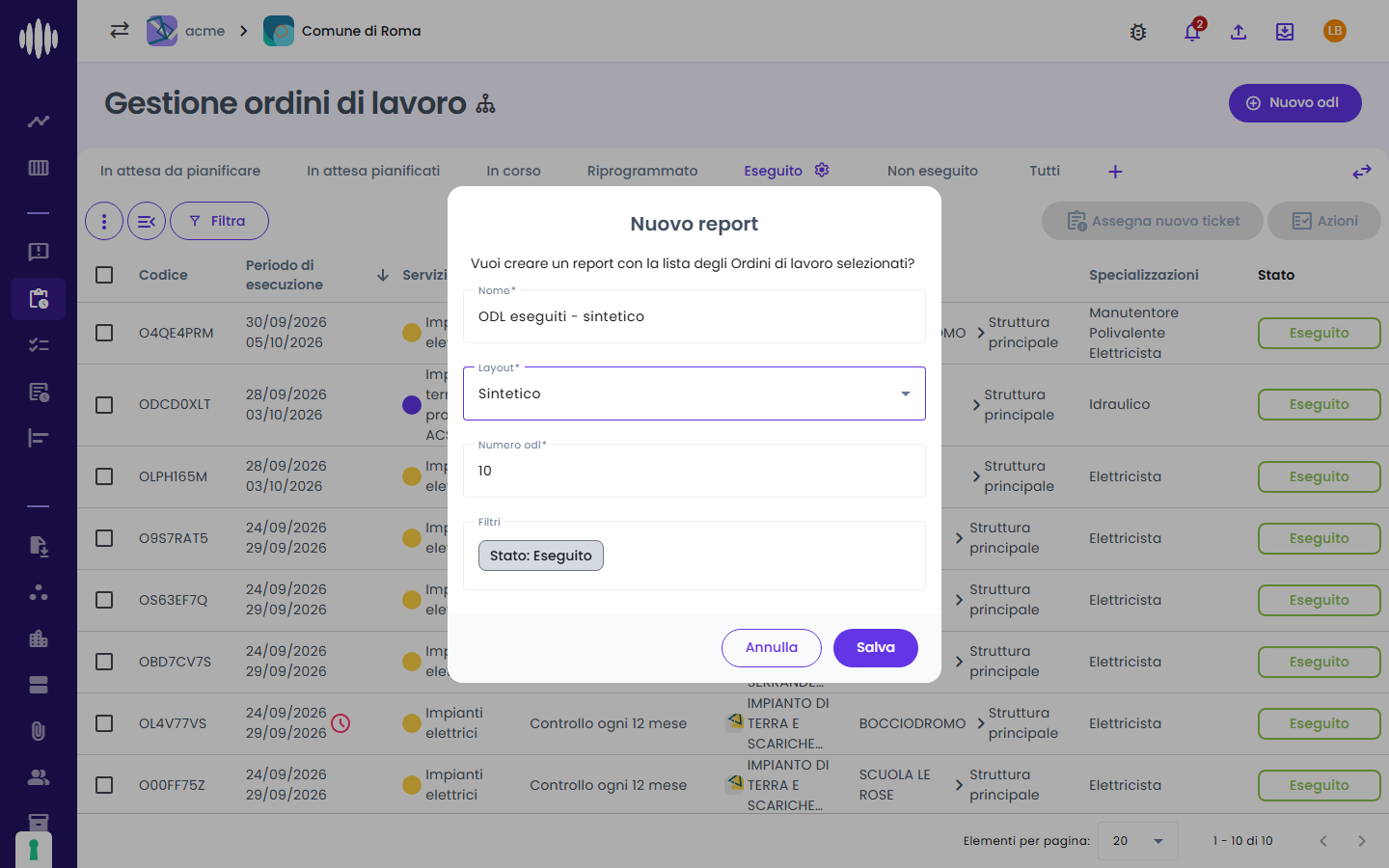 Nuovo report sintetico: 10 ODL con il filtro Stato Eseguito