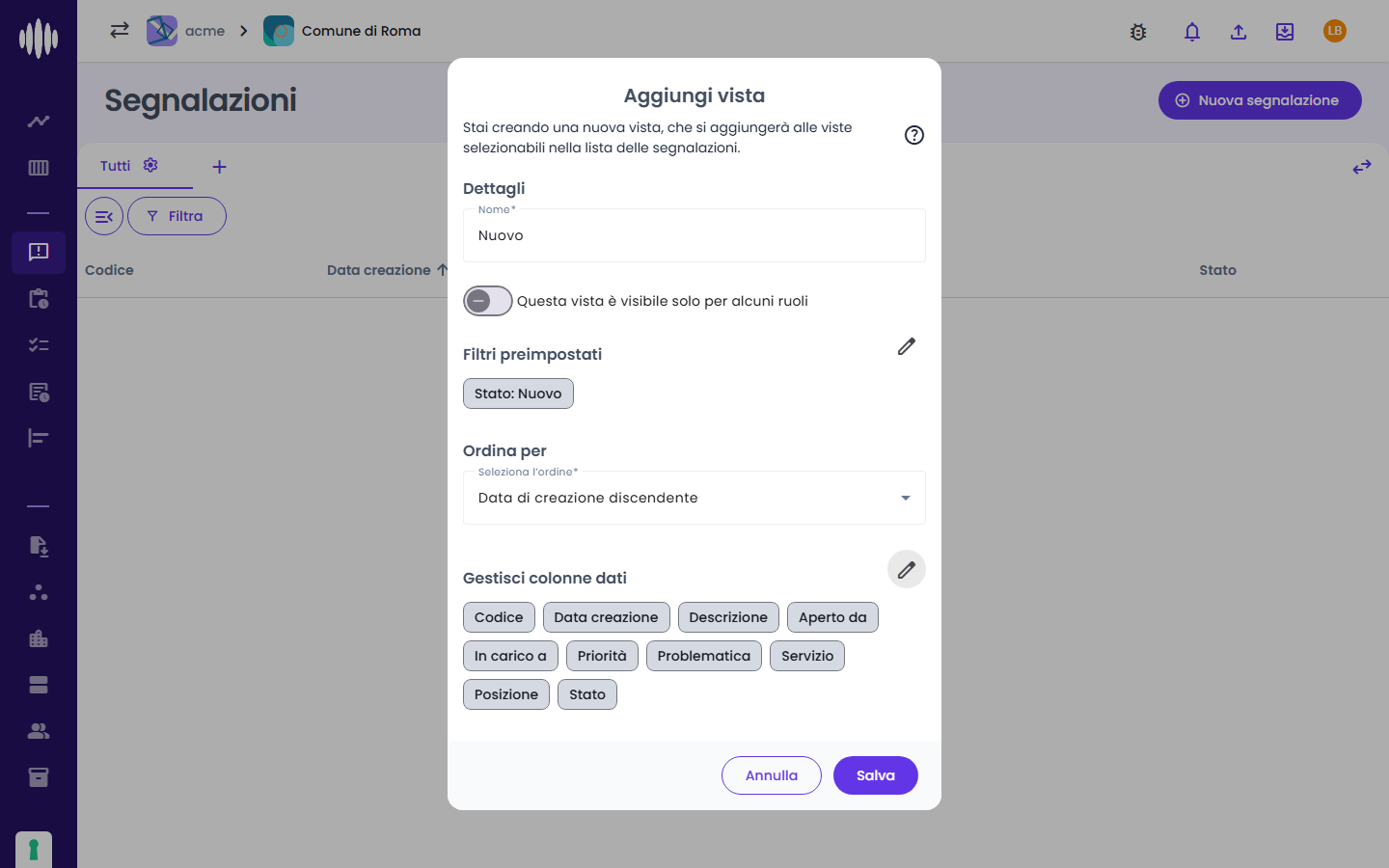 Aggiungi vista: filtro Stato = Nuovo, ordinamento per data di creazione